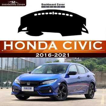 За Honda Civic 10 2016-2021 FB FK FA РР, табло, избягвайте осветление, таблото платформа, корица на маса, кожена противоскользящий мат, табло