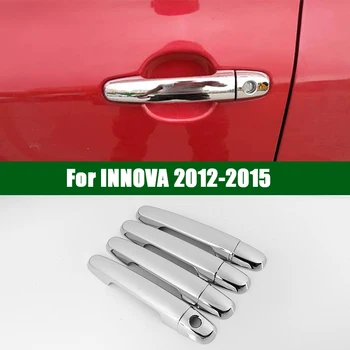 ЗА 2012-2016 TOYOTA INNOVA хромирани сребриста рамка за захващане дръжка на автомобил, тапицерия 2013 2014 2015